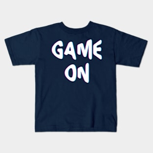 Game on Kids T-Shirt